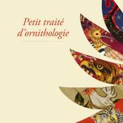 Petit traité d’ornithologie (F)