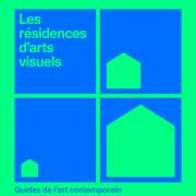 Les Résidences d'arts visuels