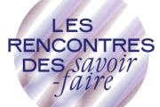 Participer  aux Rencontres des savoir-faire
