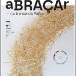« aBRAÇAr, na trança da Palha » 🌐