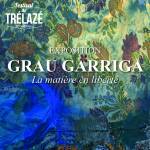 Josep Grau-Garriga, la matière en liberté (F)