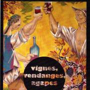 Vignes, vendanges et agapes